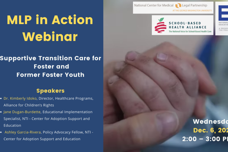 Supportive Transition Care for Foster and Former Foster Youth Webinar